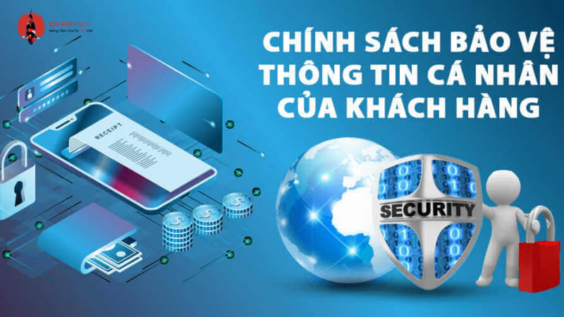 Chính sách bảo mật thông tin người dùng tại cakoi.info